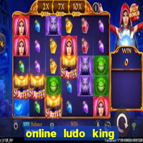 online ludo king cash game